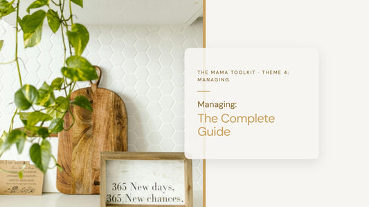 Managing: The Guide to Home Organisation & Systems