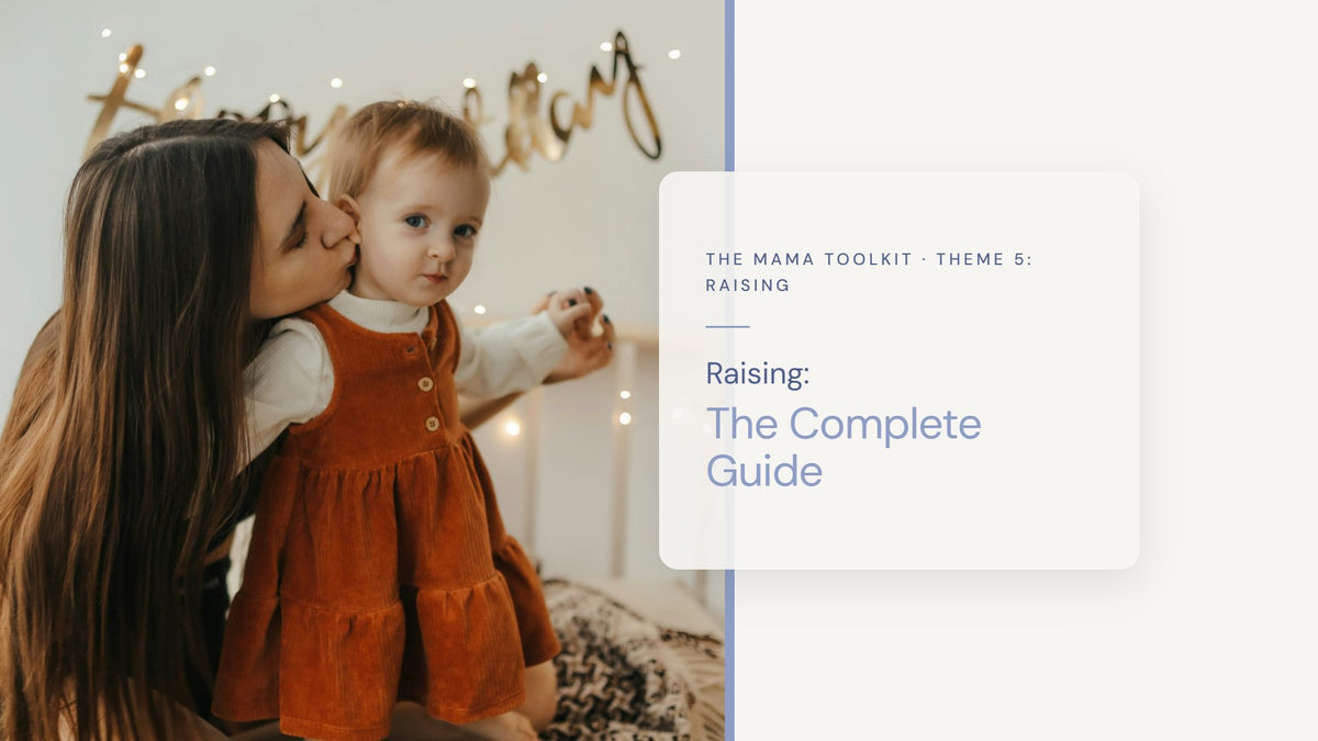 Raising: The Guide to Parenting & Raising Good Humans